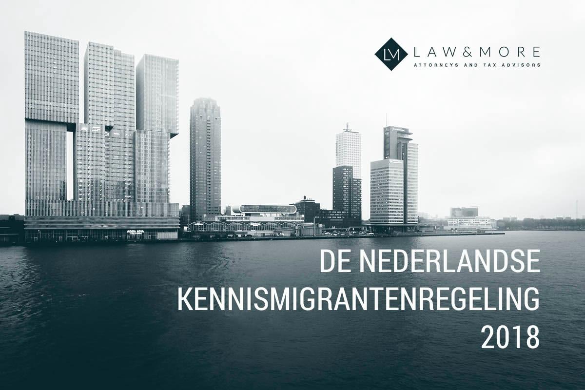 De Nederlandse Kennismigrantenregeling 2018