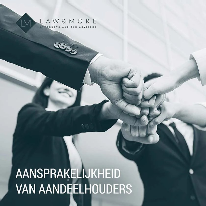 Aandeelhoudersovereenkomst | Law & More B.V. | Eindhoven