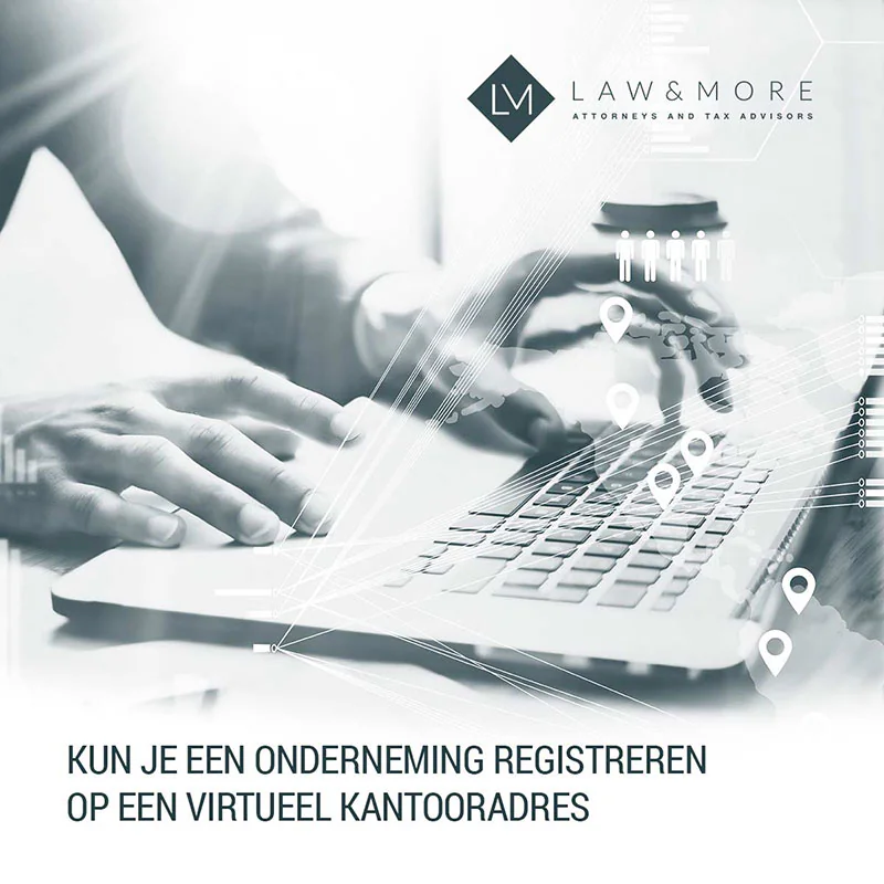 Onderneming registreren met een Virtueel Kantoor in Nederland