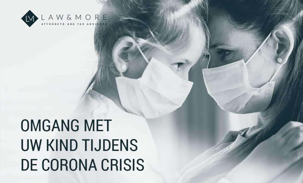 Omgang met uw kind tijdens de Corona crisis