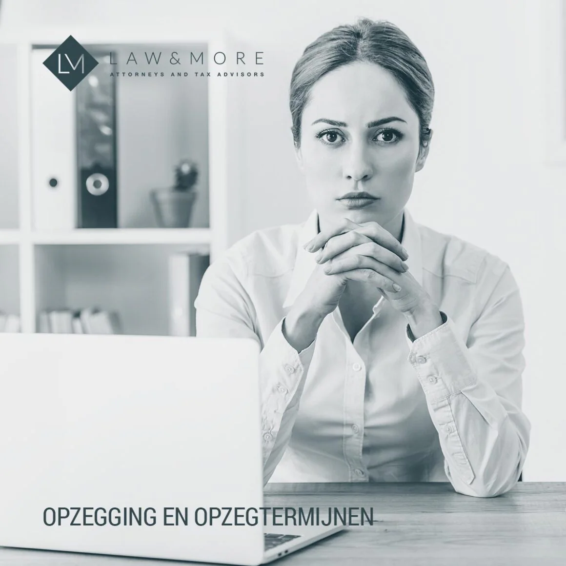 Opzegging en opzegtermijnen